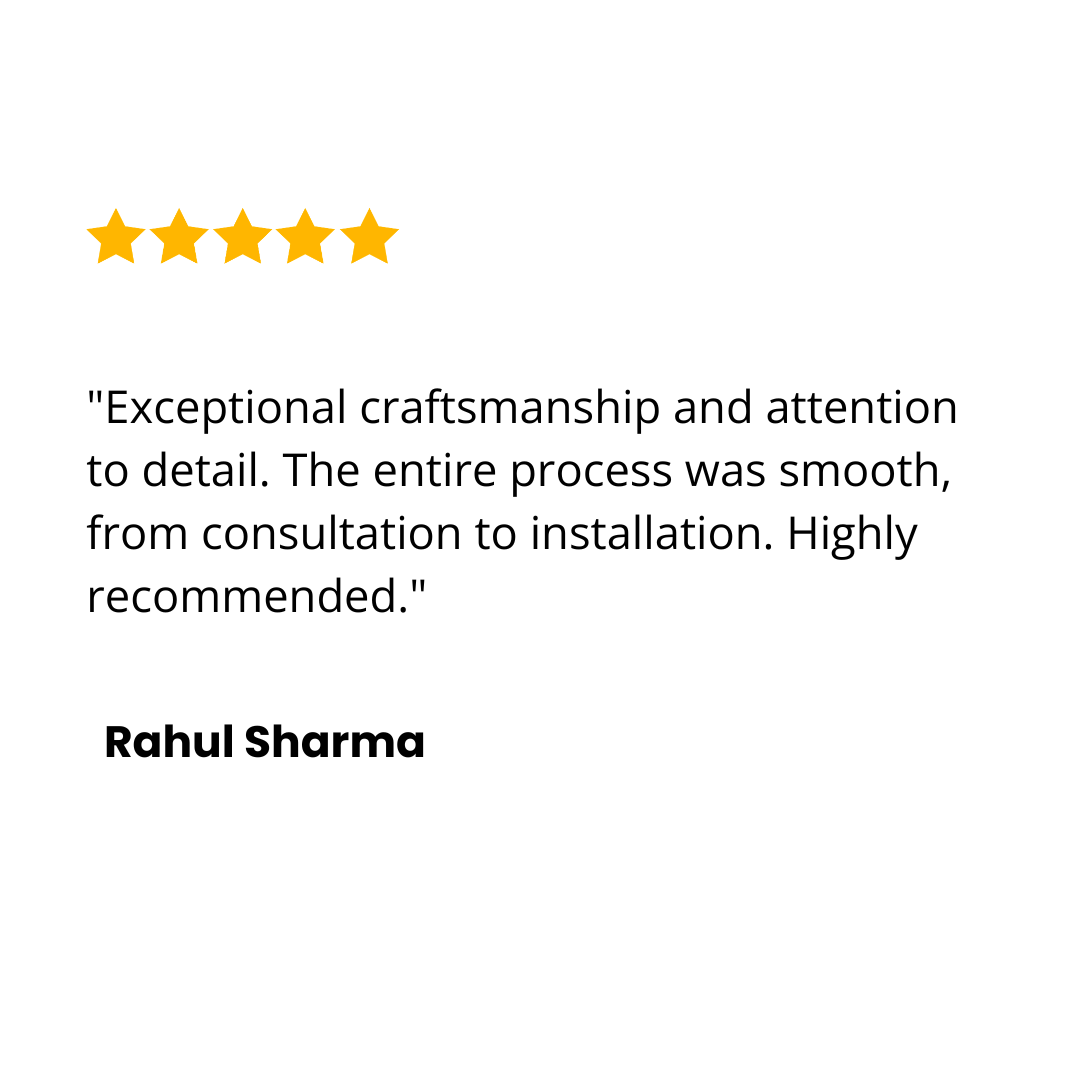 Exceptional craftsmanship and attention to detail. The entire process was smooth, from consultation to installation. Highly recommended.